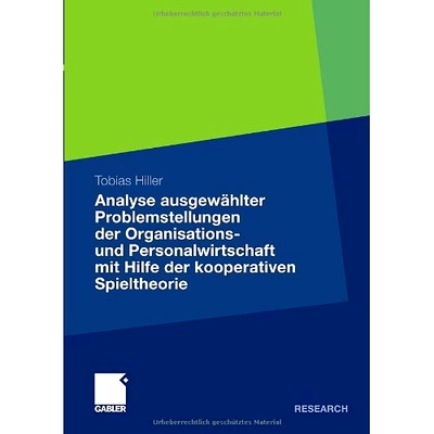 预订 Analyse ausgewählter Problemstellungen der Organisations- und Personalwirtschaft mit Hilfe der kooperativen Spielt