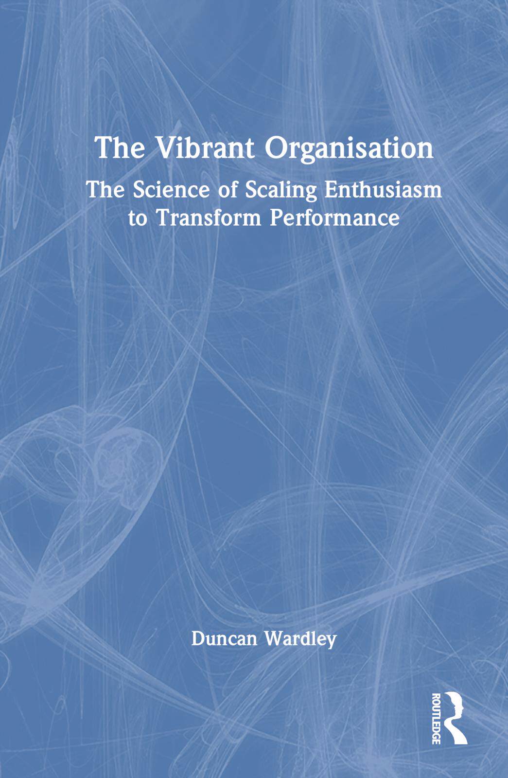 [预订]The Vibrant Organisation 9781032500874