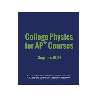[预订]College Physics for AP(R) Courses: Part 2: Chapters 18-34 9781680920772