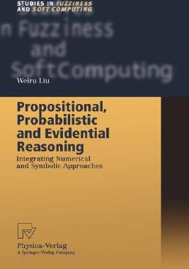 【预订】Propositional, Probabilistic and Evidential Reasoning