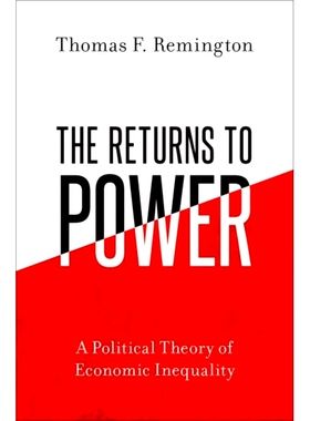 预订 The Returns to Power: A Political Theory of Economic Inequality 力量的回归：经济不平等的政治理论: 9780197685952
