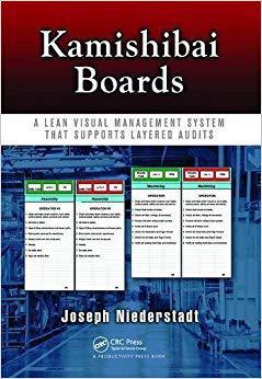 【预售】Kamishibai Boards: A Lean Visual Management System That Supports Layered Audits