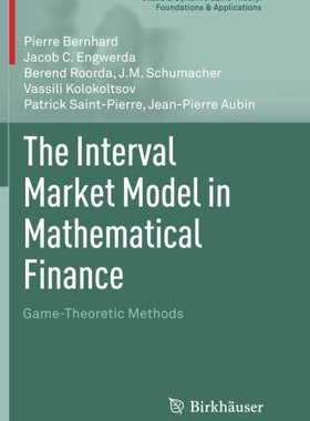 【预订】The Interval Market Model in Mathematical Finance