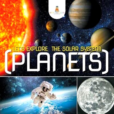 预订 Let’s Explore the Solar System (Planets): 9781682128879