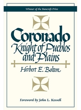 预订 Coronado: Knight of Pueblos and Plains: 9780826300072