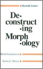 【预订】Deconstructing Morphology 9780226480626