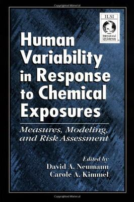 【预订】Human Variability in Response to Chemical Exposures Measures, Modeling, and Risk Assessment