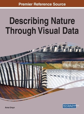 【预订】Describing Nature Through Visual Data