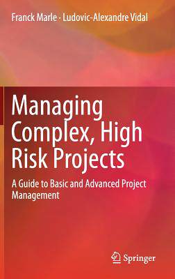 【预订】Managing Complex, High Risk Projects