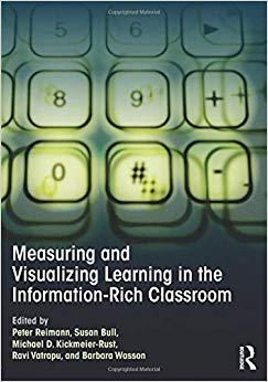 【预售】Measuring and Visualizing Learning in the Information-Rich Classroom
