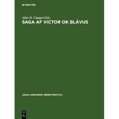 预订 Saga af Victor ok Blávus: A fifteenth century Icelandic Lygisaga: 9783111001166