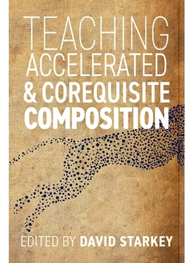 预订 Teaching Accelerated and Corequisite Composition: 9781646424771