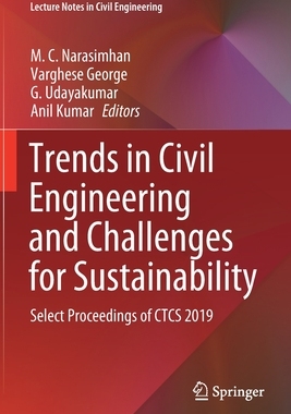 【预订】Trends in Civil Engineering and Challenges for Sustainability: Select Proceedings of CTCS 2019 9789811568305