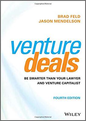 英文原版 风投的技术 Venture Deals: Be Smarter Than Your Lawyer and Venture Capitalist