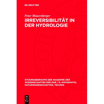 预订 Irreversibilität in der Hydrologie: 9783112701546