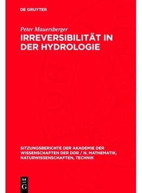 预订 Irreversibilität in der Hydrologie: 9783112701546