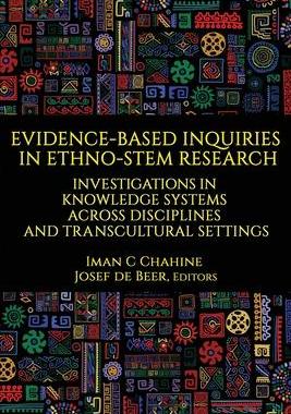 [预订]Evidence-Based Inquiries in Ethno-STEM Research: Investigations in Knowledge Systems Across Discipli 9781648021152