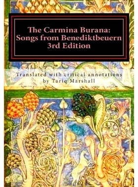 预订 The Carmina Burana: Songs from Benediktbeuern, 3rd Edition: 9781502748034
