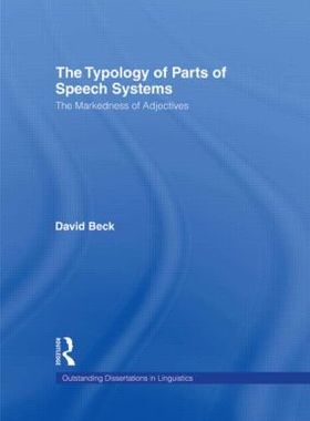 【预订】The Typology of Parts of Speech Systems
