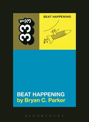 【预订】Beat Happening’s Beat Happening
