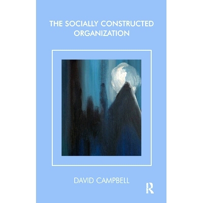 预订 Socially Constructed Organization: 9780367328849