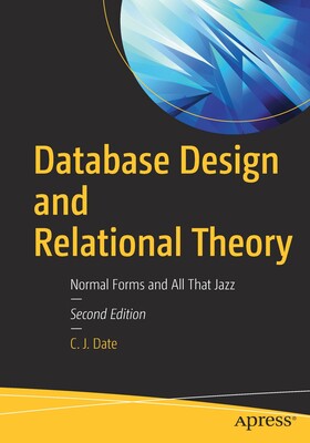 【预订】Database Design and Relational Theory