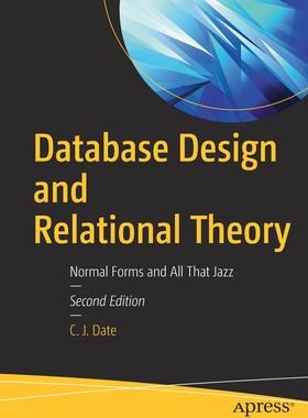 【预订】Database Design and Relational Theory