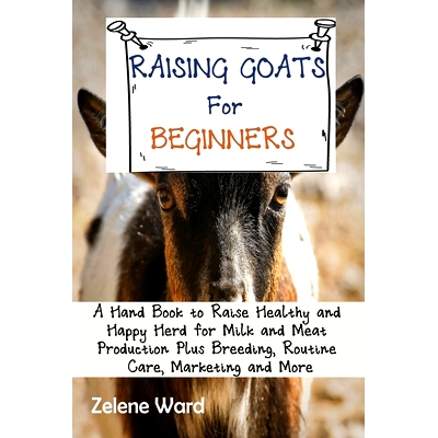 预订 The Big Book of Raising Chickens for Beginners: A Practical Guide to Raise Healthy and Happy Backyard Herd for Meat