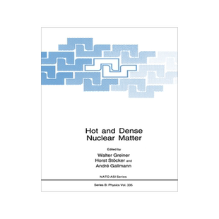 预订 Hot and Dense Nuclear Matter
