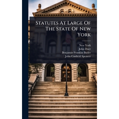 预订 Statutes At Large Of The State Of New York: 9781024490930