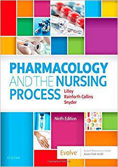 Pharmacology and the Nursing Process 药理学与护理程序