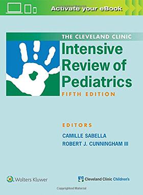 【预订】The Cleveland Clinic Intensive Review of Pediatrics