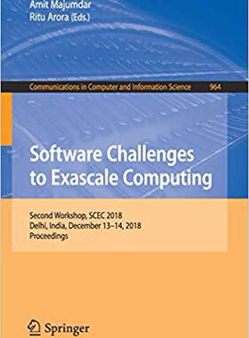 【预售】Software Challenges to Exascale Computing
