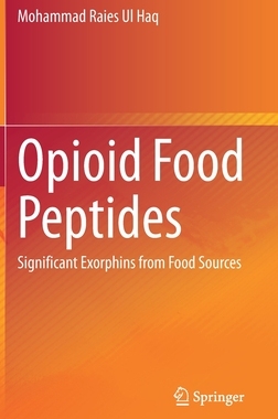 【预订】Opioid Food Peptides