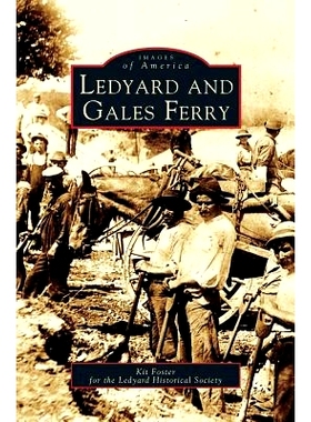 预订 Ledyard and Gales Ferry: 9781531620691