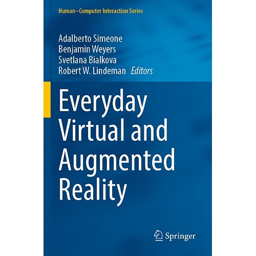 预订 Everyday Virtual and Augmented Reality 日常虚拟与增强现实 9783031058066
