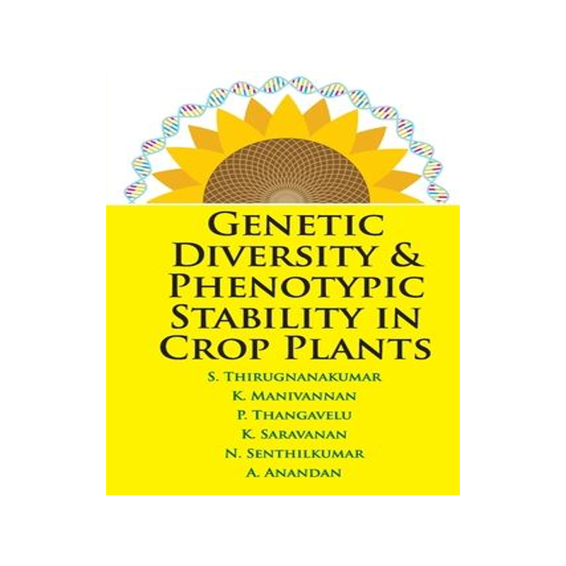 [预订]Genetic Diversity and Phenotypic Stability in Crop Plants 9788119215331