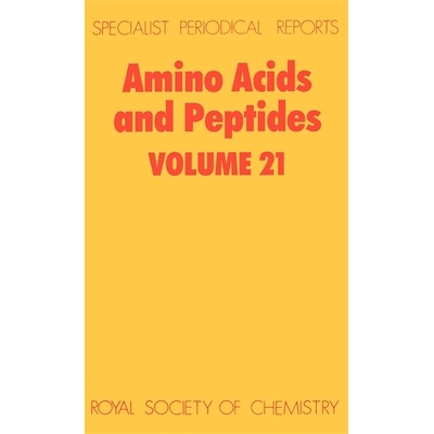 预订 Amino Acids and Peptides: Volume 21 氨基酸和肽：第21卷: 9780851861944