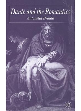 预订 Dante and the Romantics: 9781349515967