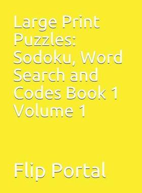 [预订]Large Print Puzzles: Sodoku, Word Search and Codes Book 1 Volume 1 9781092482172