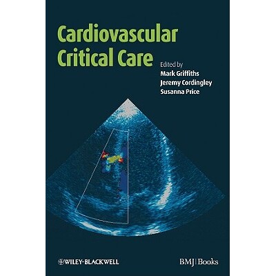 预订 Cardiovascular Critical Care 成人急性护理的心血管环境治疗: 9781405148573