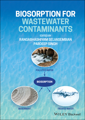 【预订】Biosorption For Wastewater Contaminants 9781119737599