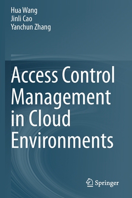 【预订】Access Control Management in Cloud Environments 9783030317317