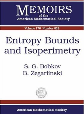 【预售】Entropy Bounds and Isoperimetry