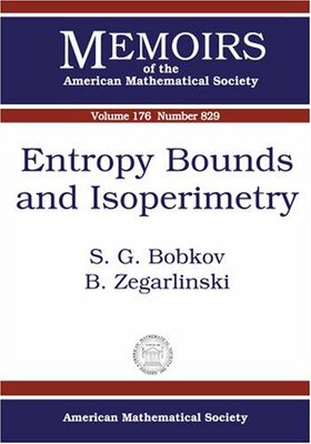 【预售】Entropy Bounds and Isoperimetry