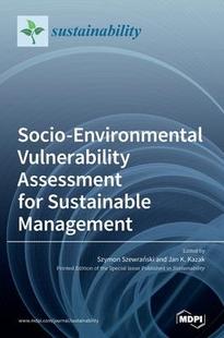 Environmental Vulnerability Management 预订 9783039436514 Sustainable Socio for Assessment