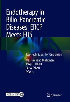 【预订】Endotherapy in Bilio-Pancreatic Diseases: ERCP Meets EUS 9783030425685