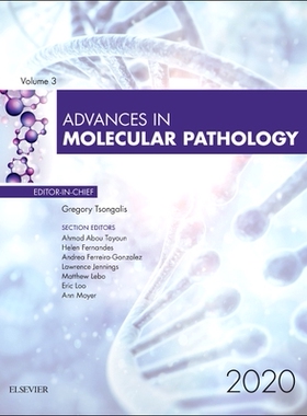 【预订】Advances in Molecular Pathology, 2020, 3