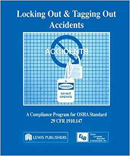【预订】Locking Out and Tagging Out Accidents