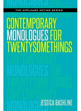 预订 Contemporary Monologues for Twentysomethings 给二十几岁人的当代独白: 9781495064852